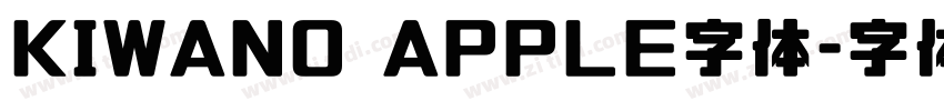 KIWANO APPLE字体字体转换